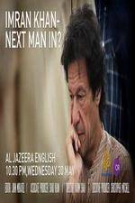 Watch Imran Khan Next man in? Niter