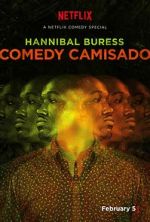 Hannibal Buress: Comedy Camisado (TV Special 2016) niter