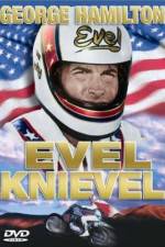 Watch Evel Knievel Niter