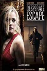 Watch Desperate Escape Niter