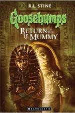 Watch Goosebumps Return of The Mummy (2009 Niter
