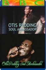 Watch Otis Redding: Soul Ambassador Niter