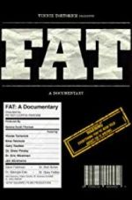 Watch FAT: A Documentary Niter