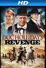 Watch Doc Holliday\'s Revenge Niter
