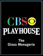 Watch CBS Playhouse: The Glass Menagerie Niter