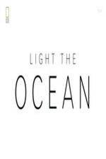 Watch National Geographic - Light the Ocean Niter