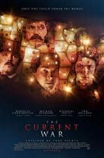 Watch The Current War: Director\'s Cut Niter