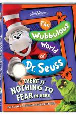 Watch The Wubbulous World of Dr. Seuss There is Nothing to Fear in Here Niter