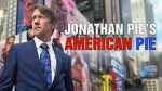 Watch Jonathan Pie\'s American Pie Niter
