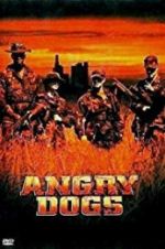 Watch Angry Dogs Niter