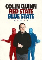 Watch Colin Quinn: Red State Blue State Niter