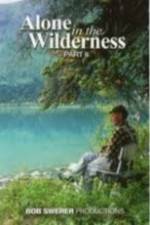 Watch Alone in the Wilderness Part II Niter