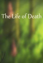 Watch The Life of Death Niter
