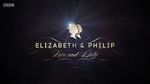 Watch Elizabeth & Philip: Love and Duty Niter