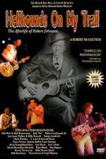 Watch Hellhounds on My Trail The Afterlife of Robert Johnson Niter