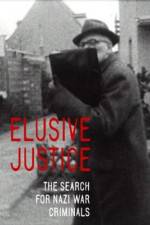 Watch Elusive Justice: The Search for Nazi War Criminals Niter