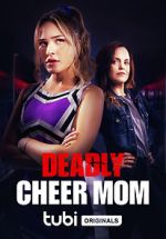 Watch Deadly Cheer Mom Niter