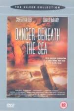Watch Danger Beneath the Sea Niter