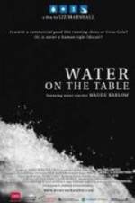 Watch Water on the Table Niter
