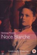 Watch Noce blanche Niter