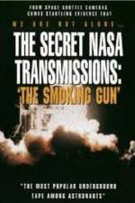 Watch The Secret NASA Transmissions: The Smoking Gun Niter