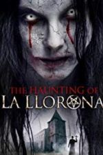 Watch The Haunting of La Llorona Niter