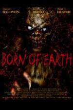 Watch Born of Earth Niter