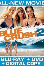 Watch Blue Crush 2 - No Limits Niter