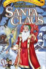 Watch The Life & Adventures of Santa Claus Niter