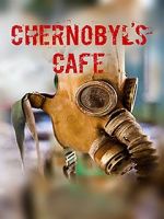 Watch Chernobyl\'s caf Niter