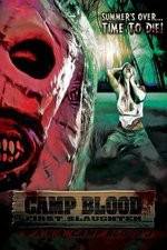 Watch Camp Blood First Slaughter Niter