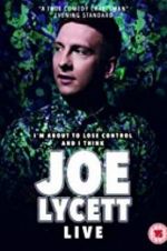 Watch Joe Lycett: I\'m About to Lose Control And I Think Joe Lycett Live Niter