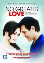 Watch No Greater Love Niter