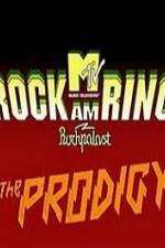 Watch The Prodigy - Live Rock Am Ring Niter