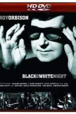 Watch Roy Orbison and Friends A Black and White Night Niter