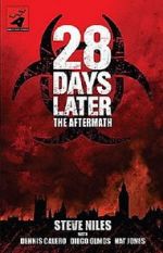 Watch 28 Days Later: The Aftermath - Stage 1: Development Niter