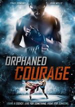 Watch Orphaned Courage (Short 2017) Niter
