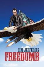 Watch Jim Jefferies: Freedumb Niter