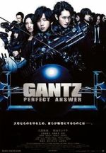 Watch Gantz: Perfect Answer Niter