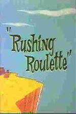 Watch Rushing Roulette Niter