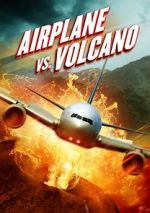 Watch Airplane vs. Volcano Niter