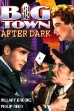 Watch Big Town After Dark Niter