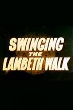 Watch Swinging the Lambeth Walk Niter