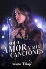 Watch Solo Amor Y Mil Canciones Niter
