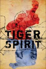Watch Tiger Spirit Niter