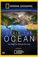 Watch National Geographic Drain The Ocean Niter