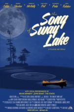 Watch The Song of Sway Lake Niter