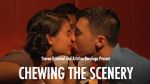 Watch Chewing the Scenery (Short 2013) Niter