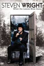 Watch Steven Wright When the Leaves Blow Away Niter