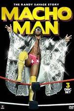 Watch Macho Man The Randy Savage Story Niter